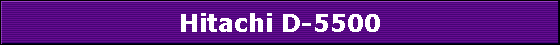 Hitachi D-5500