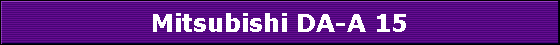 Mitsubishi DA-A 15