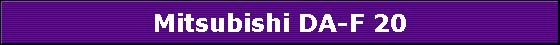 Mitsubishi DA-F 20